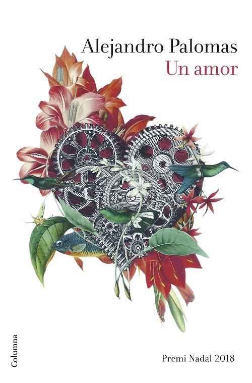 Un amor (Premi Nadal 2018) **catalán** | 9788466423526 | Palomas, Alejandro | Librería Castillón - Comprar libros online Aragón, Barbastro
