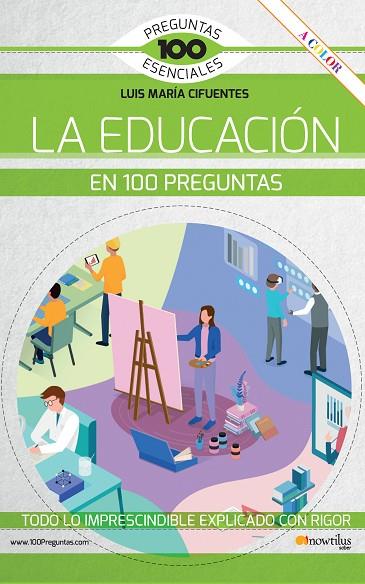 La educación en 100 preguntas | 9788413052519 | Cifuentes, Luis María | Librería Castillón - Comprar libros online Aragón, Barbastro