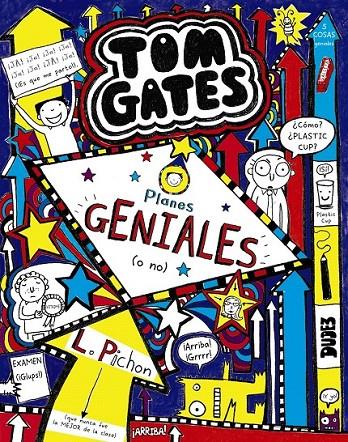 Tom Gates: Planes GENIALES (o no) | 9788469605745 | Pichon, Liz | Librería Castillón - Comprar libros online Aragón, Barbastro