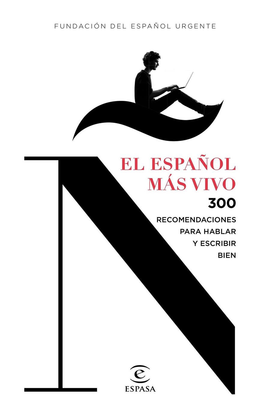 El español más vivo | 9788467044263 | Fundéu | Librería Castillón - Comprar libros online Aragón, Barbastro