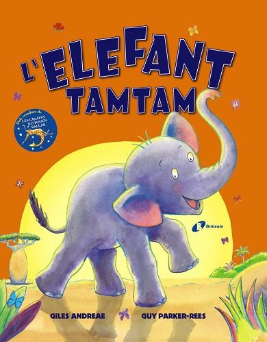L'elefant Tamtam | 9788499062716 | Andreae, Giles | Librería Castillón - Comprar libros online Aragón, Barbastro