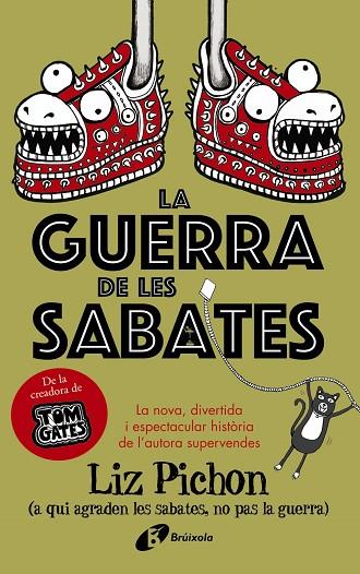 La Guerra de les Sabates | 9788499062693 | Pichon, Liz | Librería Castillón - Comprar libros online Aragón, Barbastro