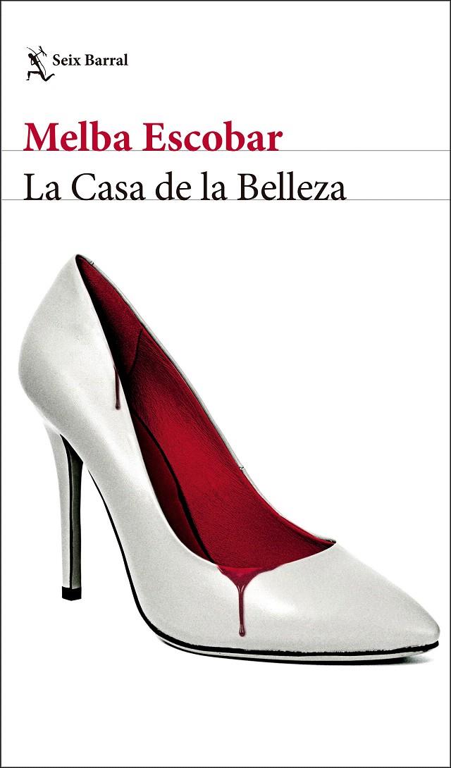 La Casa de la Belleza | 9788432234705 | Escobar, Melba | Librería Castillón - Comprar libros online Aragón, Barbastro