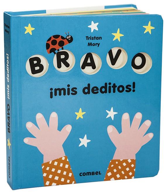 Bravo ¡mis deditos! | 9788491015925 | Mory, Tristan | Librería Castillón - Comprar libros online Aragón, Barbastro