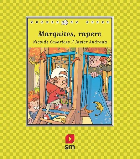 Marquitos rapero | 9788413183954 | Casariego, Nicolás | Librería Castillón - Comprar libros online Aragón, Barbastro