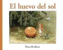 El huevo del sol | 9788412322125 | Beskow, Elsa | Librería Castillón - Comprar libros online Aragón, Barbastro