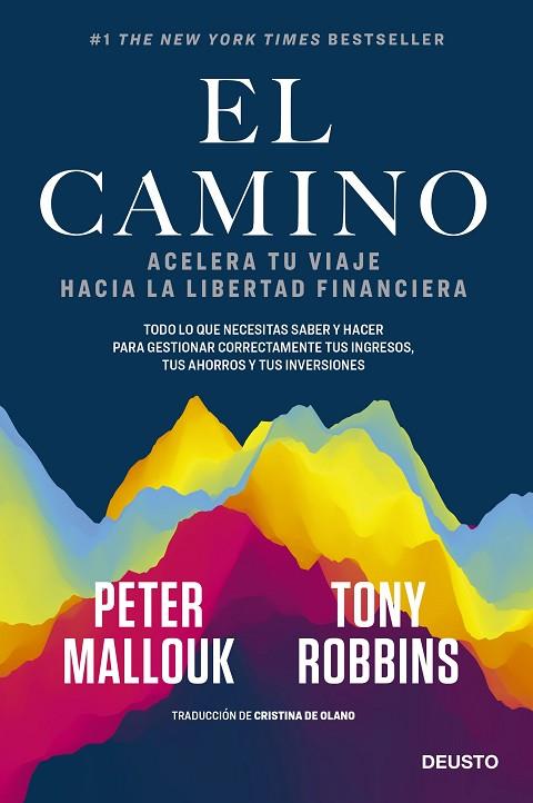 El camino | 9788423432561 | Robbins y Peter Mallouk, Tony | Librería Castillón - Comprar libros online Aragón, Barbastro