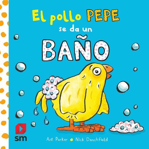 EL POLLO PEPE SE DA UN BAÑO | 9788413920351 | Varios Autores | Librería Castillón - Comprar libros online Aragón, Barbastro
