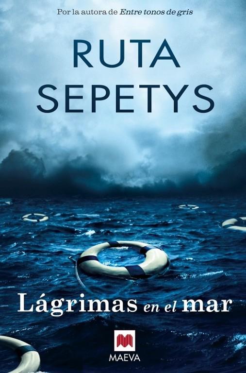 Lágrimas en el mar | 9788416363780 | Sepetys, Ruta | Librería Castillón - Comprar libros online Aragón, Barbastro