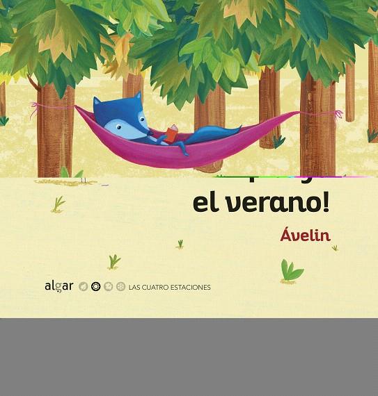 ¡Llegó el verano! | 9788491422198 | SANTAMARIA FERNANDEZ, MONTSE | Librería Castillón - Comprar libros online Aragón, Barbastro