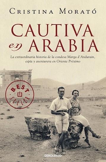 CAUTIVA EN ARABIA | 9788499081977 | MORATO, CRISTINA | Librería Castillón - Comprar libros online Aragón, Barbastro