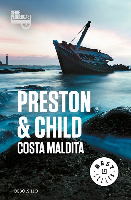 Costa maldita (Inspector Pendergast 15) | 9788466343473 | PRESTON, DOUGLAS/CHILD, LINCOLN | Librería Castillón - Comprar libros online Aragón, Barbastro
