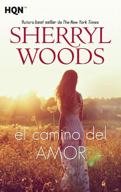 El camino del amor | 9788491884071 | Woods, Sherryl | Librería Castillón - Comprar libros online Aragón, Barbastro