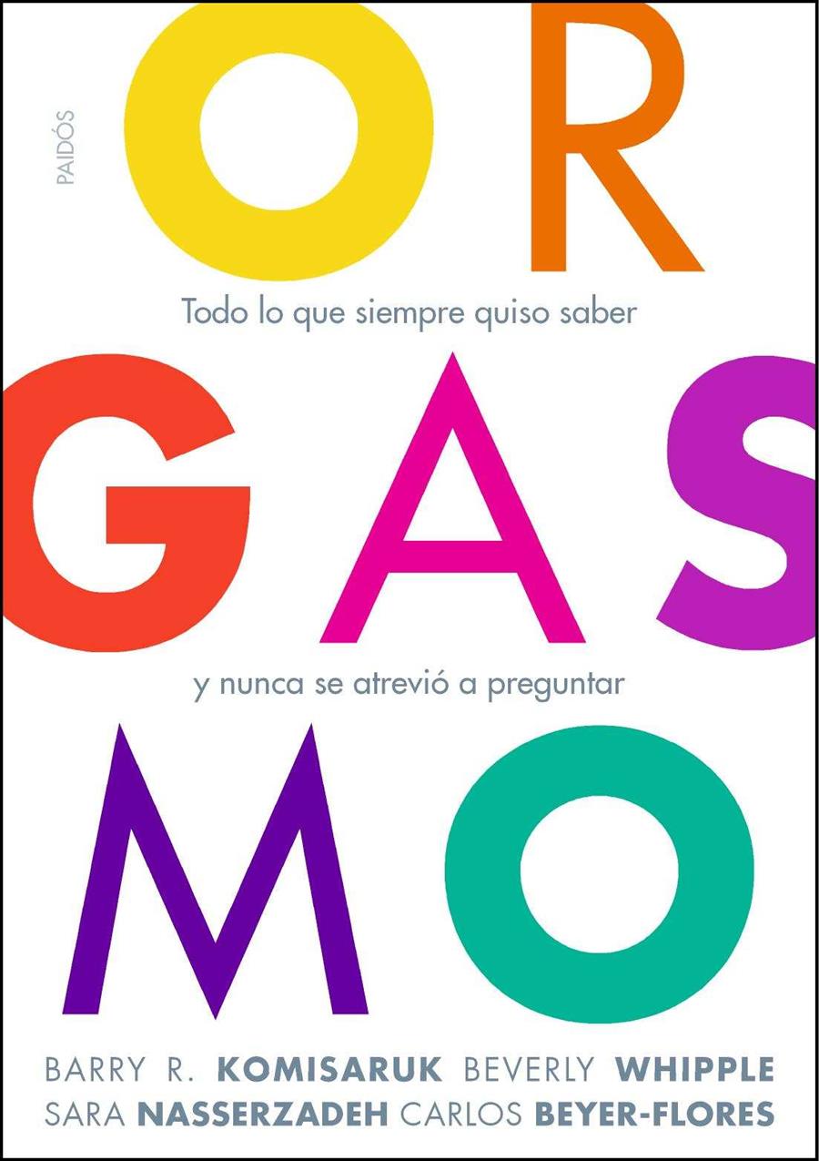 ORGASMO | 9788449325694 | KOMISARUK, BARRY R. | Librería Castillón - Comprar libros online Aragón, Barbastro