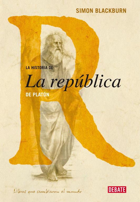 HISTORIA DE LA REPUBLICA DE PLATON, LA | 9788483067345 | BLACKBURN, SIMON | Librería Castillón - Comprar libros online Aragón, Barbastro