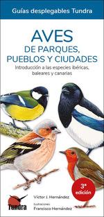 AVES DE PARQUES PUEBLOS Y CIUDADES 3ªED | 9788418458194 | VV.AA. | Librería Castillón - Comprar libros online Aragón, Barbastro