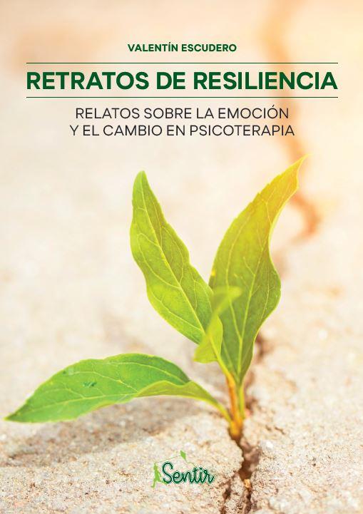 Retratos de resiliencia | 9788426729439 | Escudero, Valentín | Librería Castillón - Comprar libros online Aragón, Barbastro