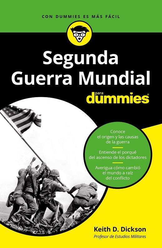 La Segunda Guerra Mundial para Dummies | 9788432905698 | Dickson, Keith | Librería Castillón - Comprar libros online Aragón, Barbastro