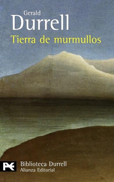 TIERRA DE MURMULLOS - LB | 9788420649818 | DURRELL, GERALD | Librería Castillón - Comprar libros online Aragón, Barbastro