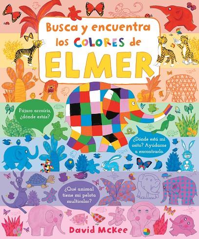 Busca y encuentra los colores de Elmer (Elmer. Pequeñas manitas) | 9788448857332 | MCKEE, DAVID | Librería Castillón - Comprar libros online Aragón, Barbastro