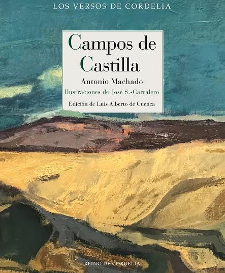 Campos de Castilla | 9788418141171 | Machado, Antonio ; S.-Carralero, José | Librería Castillón - Comprar libros online Aragón, Barbastro