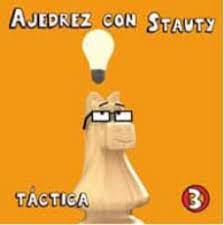 Ajedrez con Stauty 3 | 9788492517848 | Elguezabal Varela, Daniel | Librería Castillón - Comprar libros online Aragón, Barbastro