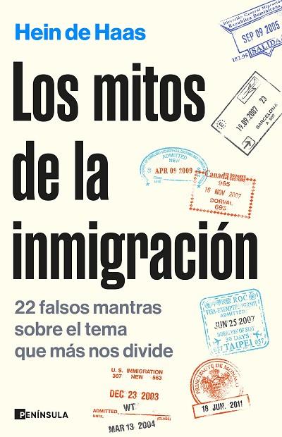 Los mitos de la inmigración | 9788411002523 | Haas, Hein de | Librería Castillón - Comprar libros online Aragón, Barbastro