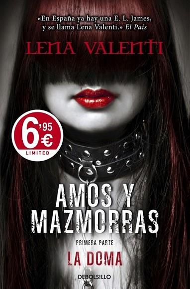 Amos y mazmorras I : La doma | 9788490324783 | VALENTI, LENA | Librería Castillón - Comprar libros online Aragón, Barbastro
