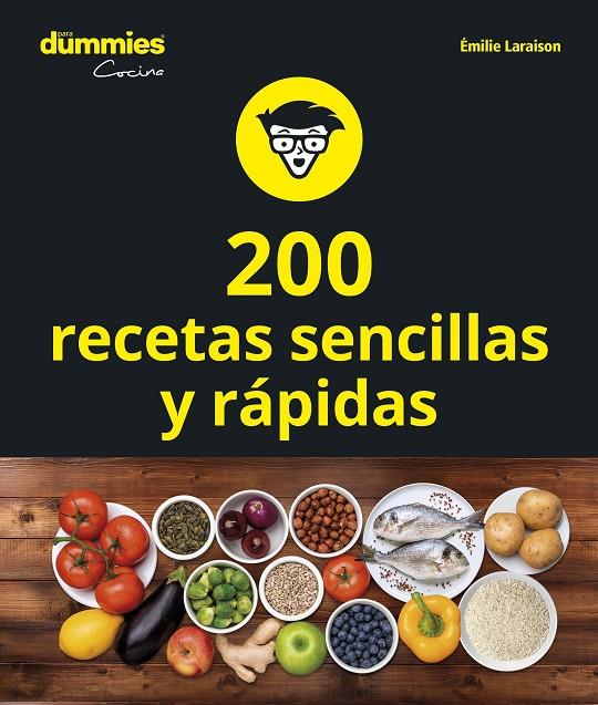 200 recetas sencillas y rápidas | 9788432905612 | Laraison, Emilie | Librería Castillón - Comprar libros online Aragón, Barbastro