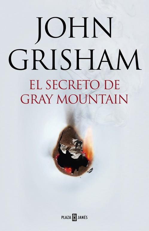 El secreto de Gray Mountain | 9788401015434 | GRISHAM,JOHN | Librería Castillón - Comprar libros online Aragón, Barbastro