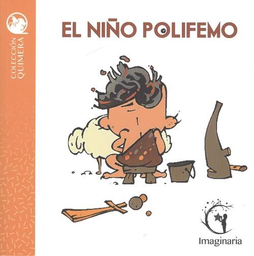 EL NIÑO POLIFEMO | 9788483594575 | RAYO, MIQUEL | Librería Castillón - Comprar libros online Aragón, Barbastro