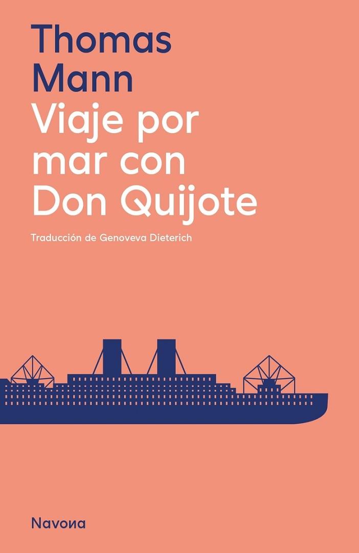 Viaje por mar con Don Quijote | 9788419552129 | Mann, Thomas | Librería Castillón - Comprar libros online Aragón, Barbastro