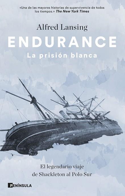 Endurance. La prisión blanca | 9788411001311 | Lansing, Alfred | Librería Castillón - Comprar libros online Aragón, Barbastro