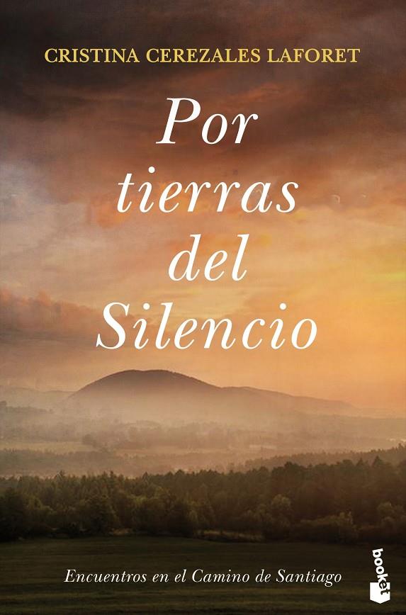 Por tierras del Silencio | 9788423357017 | Cristina Cerezales | Librería Castillón - Comprar libros online Aragón, Barbastro