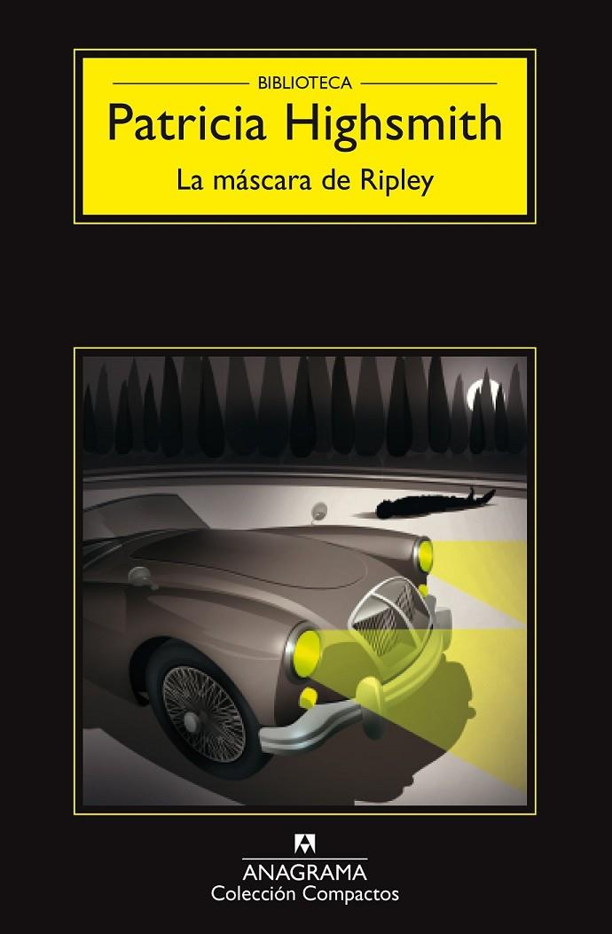 La máscara de Ripley | 9788433977953 | Highsmith, Patricia | Librería Castillón - Comprar libros online Aragón, Barbastro