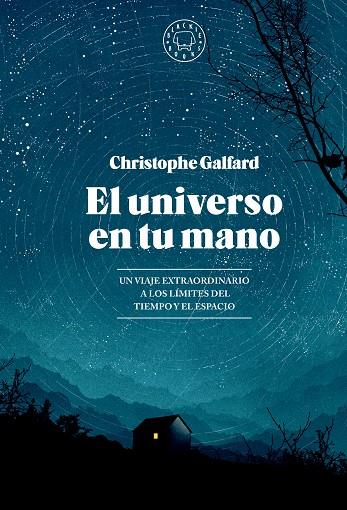 El universo en tu mano | 9788419654403 | Galfard, Christophe | Librería Castillón - Comprar libros online Aragón, Barbastro