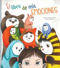 LIBRO DE MIS EMOCIONES,EL | 9788413340784 | VV.AA. | Librería Castillón - Comprar libros online Aragón, Barbastro