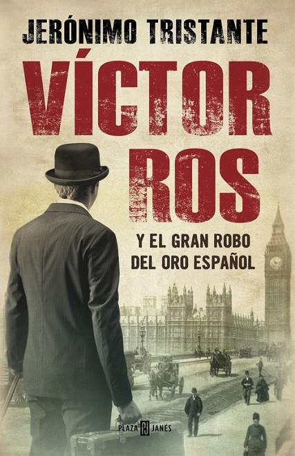 Víctor Ros y el gran robo del oro español (Víctor Ros 5) | 9788401015854 | TRISTANTE, JERÓNIMO | Librería Castillón - Comprar libros online Aragón, Barbastro