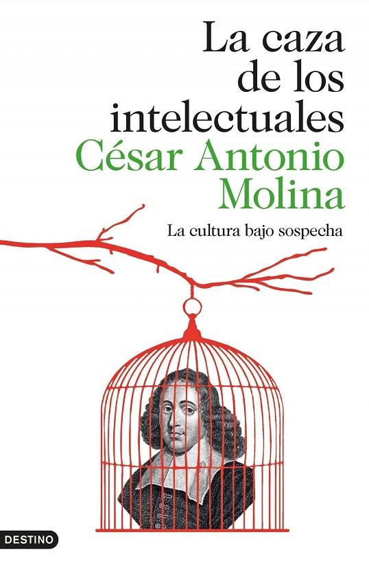 La caza de los intelectuales | 9788423347971 | Molina, César Antonio | Librería Castillón - Comprar libros online Aragón, Barbastro