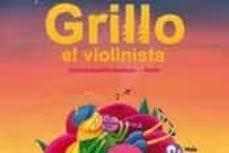 Grillo el violinista | 9788412090277 | Exposito Escalona, Cristina | Librería Castillón - Comprar libros online Aragón, Barbastro