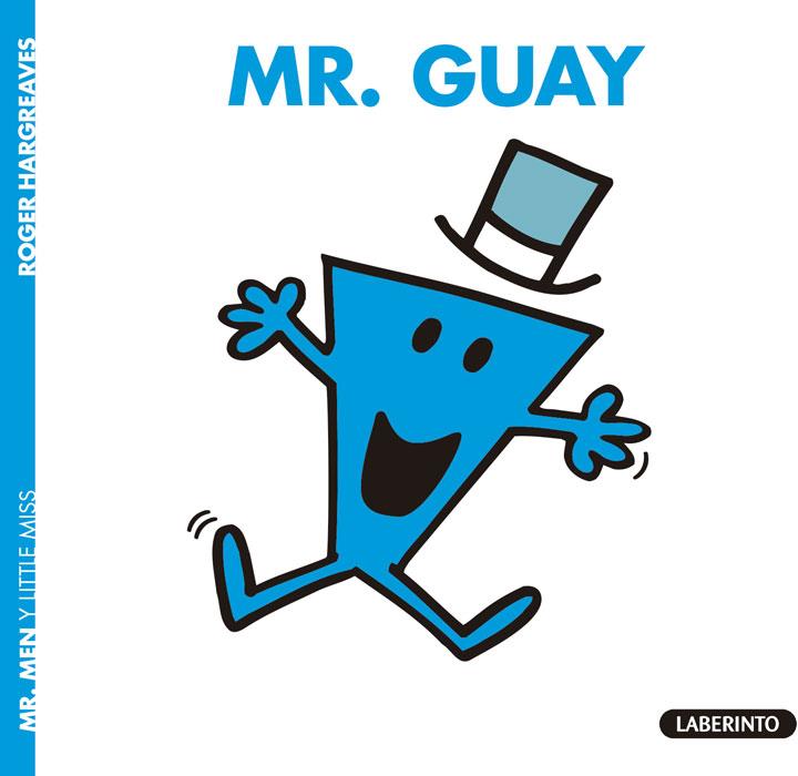 Mr. Guay | 9788484839149 | Hargreaves, Adam | Librería Castillón - Comprar libros online Aragón, Barbastro