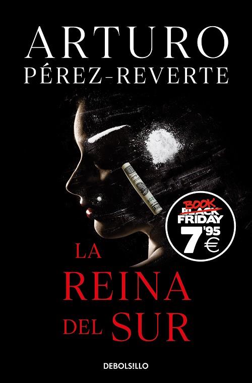 La Reina del Sur (edición Black Friday) | 9788466363426 | Pérez-Reverte, Arturo | Librería Castillón - Comprar libros online Aragón, Barbastro