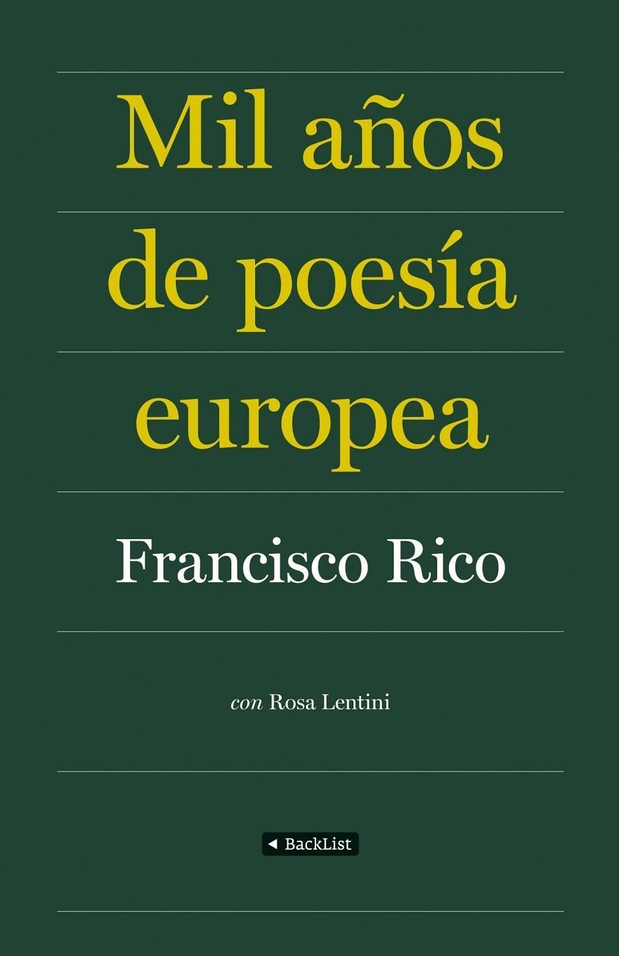 MIL AÑOS DE POESIA EUROPEA | 9788408086840 | RICO, FRANCISCO | Librería Castillón - Comprar libros online Aragón, Barbastro