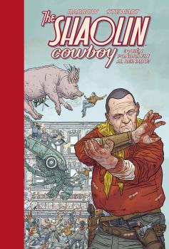 THE SHAOLIN COWBOY 03 | 9788467940039 | GEOF DARROW - PETER DOHERTY-LOVERN KINDZIERSK | Librería Castillón - Comprar libros online Aragón, Barbastro