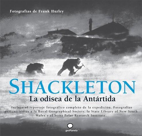 SHACKLETON 2 : LA ODISEA DE LA ANTÁRTIDA | 9788408101628 | HURLEY, FRANK (FOT.) | Librería Castillón - Comprar libros online Aragón, Barbastro