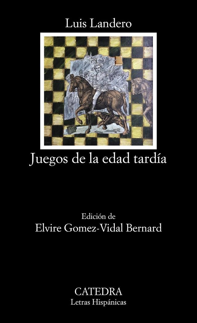Juegos de la edad tardía | 9788437638164 | Landero, Luis | Librería Castillón - Comprar libros online Aragón, Barbastro