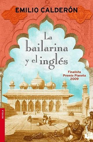 BAILARINA Y EL INGLÉS, LA - BOOKET | 9788408096009 | CALDERON, EMILIO | Librería Castillón - Comprar libros online Aragón, Barbastro