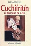Cuchifritín, el hermano de Celia | 9788420696720 | Fortún, Elena | Librería Castillón - Comprar libros online Aragón, Barbastro