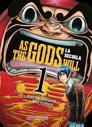 As the Gods Will: La secuela 1 | 9788419686473 | Kaneshiro, Muneyuki / Fujimura, Akeji | Librería Castillón - Comprar libros online Aragón, Barbastro