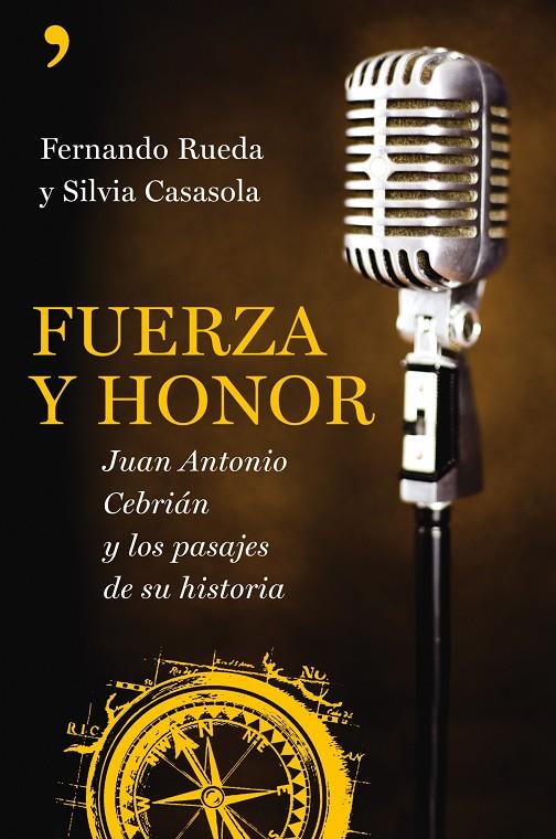 Fuerza y honor | 9788484607502 | Rueda, Fernando/Casasola Moriche, Silvia | Librería Castillón - Comprar libros online Aragón, Barbastro